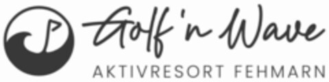 Golf'n Wave AKTIVRESORT FEHMARN Logo (DPMA, 12/05/2022)