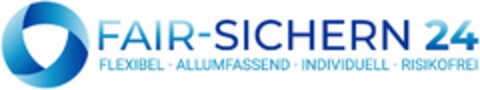 FAIR-SICHERN 24 FLEXIBEL · ALLUMFASSEND · INDIVIDUELL · RISIKOFREI Logo (DPMA, 07/18/2022)