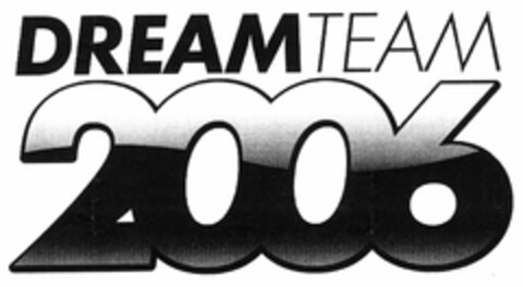 DREAMTEAM 2006 Logo (DPMA, 10.01.2006)