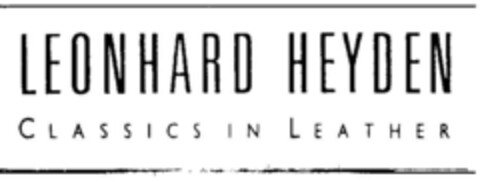 LEONHARD HEYDEN CLASSICS IN LEATHER Logo (DPMA, 05.07.1996)
