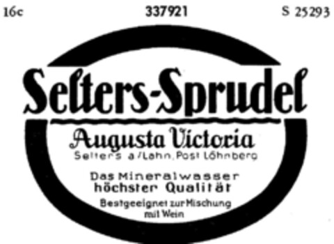 Selters-Sprudel Augusta Victoria Das Mineralwasser höchster Qualität Logo (DPMA, 03.04.1925)