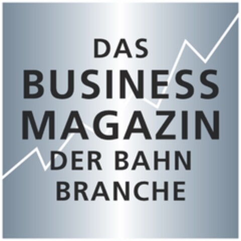 DAS BUSINESS MAGAZIN DER BAHN BRANCHE Logo (DPMA, 25.05.2016)