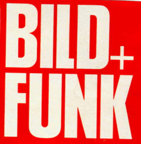 BILD+FUNK Logo (DPMA, 01/18/1980)