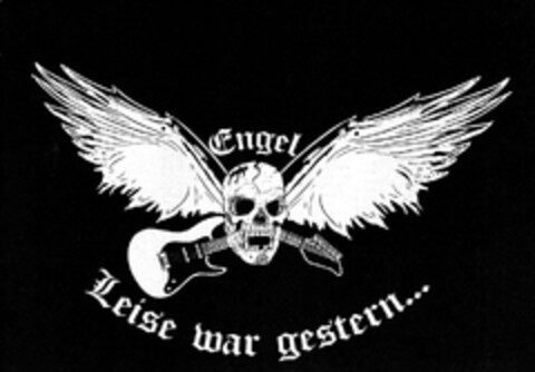 Engel Leise war gestern... Logo (DPMA, 05/27/2011)