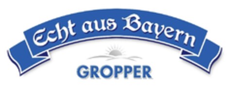 Echt aus Bayern GROPPER Logo (DPMA, 10/27/2011)