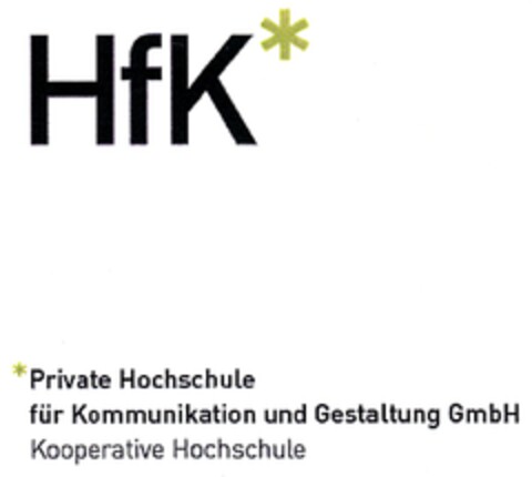 HfK* *Private Hochschule für Kommunikation und Gestaltung GmbH Kooperative Hochschule Logo (DPMA, 09.11.2011)