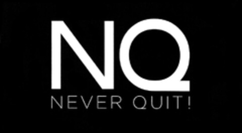 NQ NEVER QUIT ! Logo (DPMA, 22.09.2014)