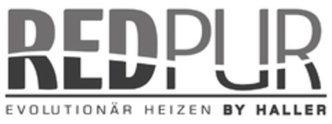 REDPUR EVOLUTIONÄR HEIZEN BY HALLER Logo (DPMA, 17.06.2016)