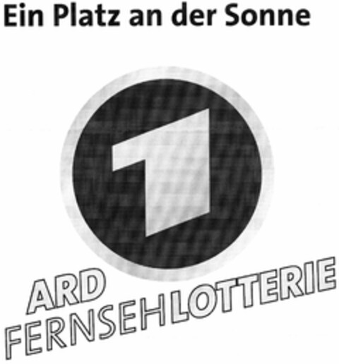 Ein Platz an der Sonne - ARD FERNSEHLOTTERIE Logo (DPMA, 06.02.2006)