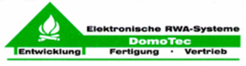 DomoTec Elektronische RWA-Systeme Entwicklung Fertigung · Vertrieb Logo (DPMA, 10.04.2000)