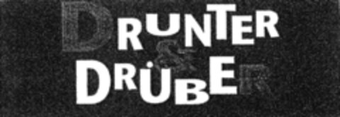 DRUNTER & DRÜBER Logo (DPMA, 25.03.1995)