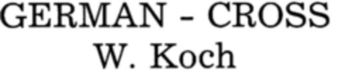 GERMAN - CROSS W.Koch Logo (DPMA, 13.01.1988)