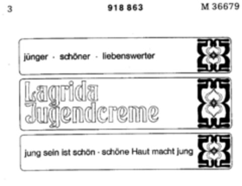 Lagrida Jugendcreme jung sein ist schön Logo (DPMA, 12/05/1972)