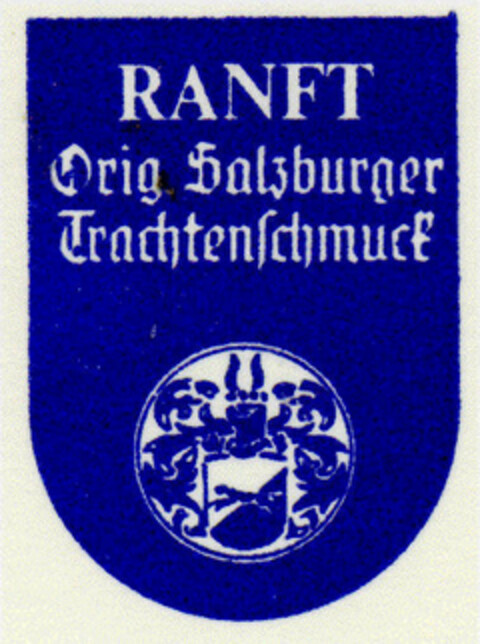 RANFT Orig. Salzburger Trachtenschmuck Logo (DPMA, 08.10.1969)