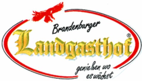 Brandenburger Landgasthof genießen wo es wächst Logo (DPMA, 04/17/2001)