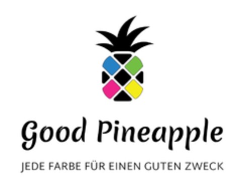 Good Pineapple JEDE FARBE FÜR EINEN GUTEN ZWECK Logo (DPMA, 08.05.2017)