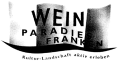 WEINPARADIES FRANKEN Kultur-Landschaft aktiv erleben Logo (DPMA, 06.09.1999)