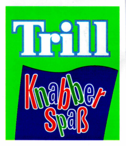 Trill Knabber Spaß Logo (DPMA, 29.10.1993)