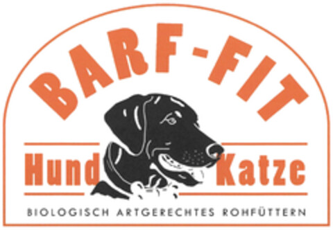 BARF-FIT Hund Katze BIOLOGISCH ARTGERECHTES ROHFÜTTERN Logo (DPMA, 03/25/2022)