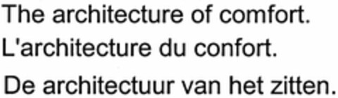 The architecture of comfort. L'architecture du confort. De architectuur van het zitten. Logo (DPMA, 27.06.2005)