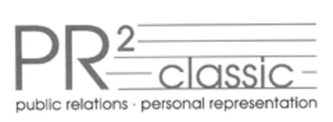 PR ² classic public relations personal representation Logo (DPMA, 08.10.2010)