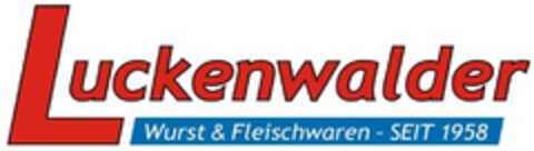 Luckenwalder Wurst & Fleischwaren - SEIT 1958 Logo (DPMA, 14.08.2014)