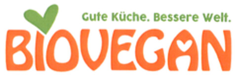 Gute Küche. Bessere Welt. BIOVEGAN Logo (DPMA, 02.12.2019)