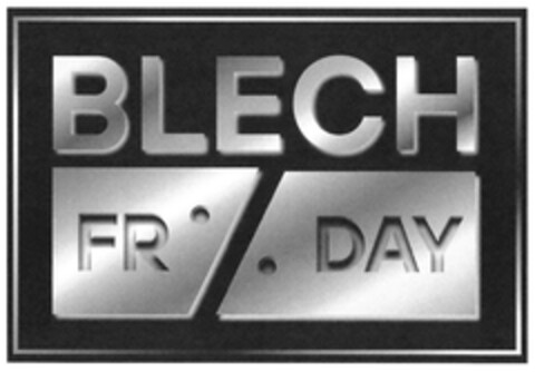 BLECH FRIDAY Logo (DPMA, 19.11.2021)