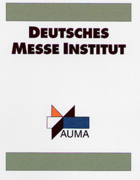 DEUTSCHES MESSE INSTITUT AUMA Logo (DPMA, 20.08.1999)