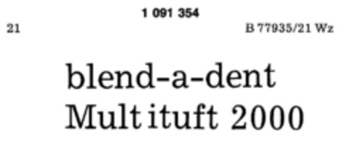 blend-a-dent Multituft 2000 Logo (DPMA, 19.10.1985)