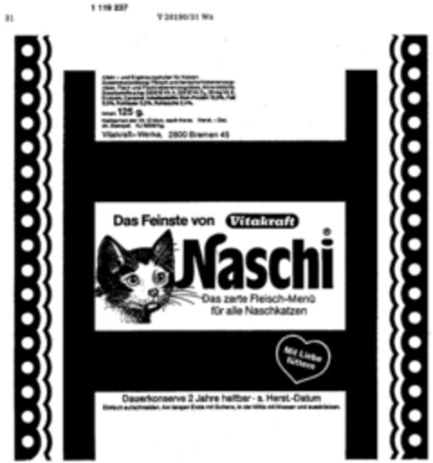 Das Feinste von Vitakraft Naschi Das zarte Fleisch-Menü für alle Naschkatzen Logo (DPMA, 03/07/1987)