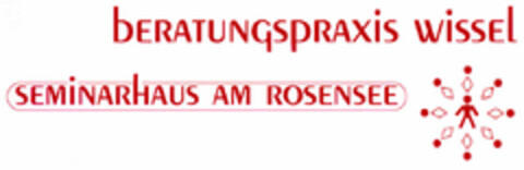 BERATUNGSPRAXIS WISSEL SEMINARHAUS AM ROSENSEE Logo (DPMA, 21.11.2000)