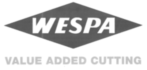 WESPA VALUE ADDED CUTTING Logo (DPMA, 02/17/2011)