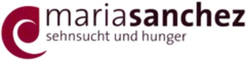 mariasanchez sehnsucht und hunger Logo (DPMA, 18.12.2012)