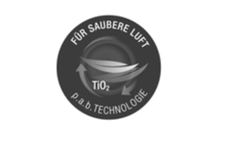 FÜR SAUBERE LUFT  TiO2 p.a.b. TECHNOLOGIE Logo (DPMA, 23.10.2015)