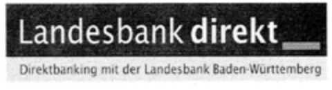 Landesbank direkt Direktbanking mit der Landesbank Baden-Württemberg Logo (DPMA, 17.12.1999)