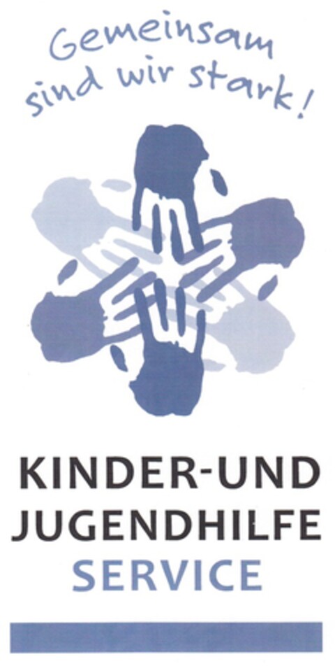 Gemeinsam sind wir stark! KINDER- UND JUGENDHILFE SERVICE Logo (DPMA, 06/21/2014)