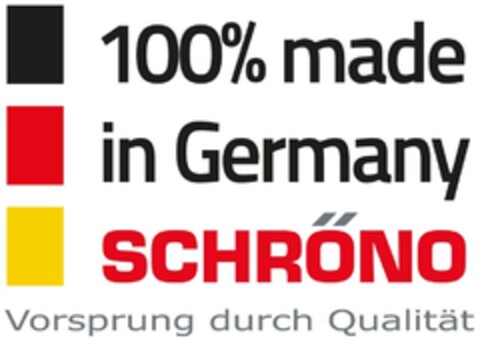 100% made in Germany SCHRÖNO Vorsprung durch Qualität Logo (DPMA, 02.01.2015)