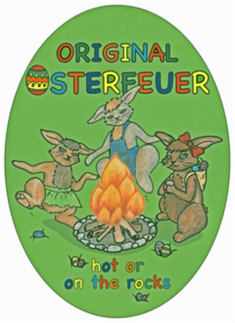 ORIGINAL OSTERFEUER hot or on the rocks Logo (DPMA, 11/03/2016)