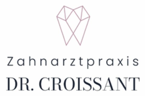 Zahnarztpraxis DR. CROISSANT Logo (DPMA, 03/19/2024)