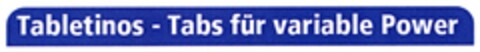 Tabletinos-Tabs für variable Power Logo (DPMA, 29.06.2006)