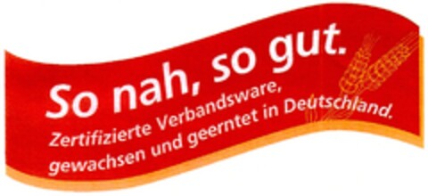 So nah, so gut Logo (DPMA, 26.09.2006)