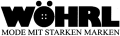 WÖHRL MODE MIT STARKEN MARKEN Logo (DPMA, 04.12.1996)