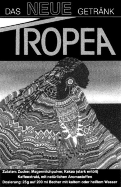 DAS NEUE GETRÄNK TROPEA Logo (DPMA, 02.10.1992)