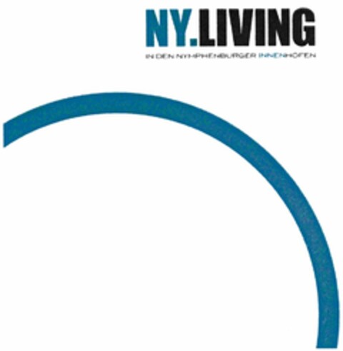 NY.LIVING IN DEN NYMPHENBURGER INNENHÖFEN Logo (DPMA, 29.06.2009)