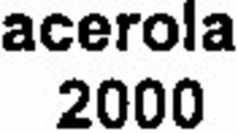 acerola 2000 Logo (DPMA, 29.03.1999)