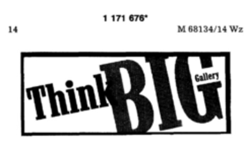 Think BIG Gallery Logo (DPMA, 05.09.1990)