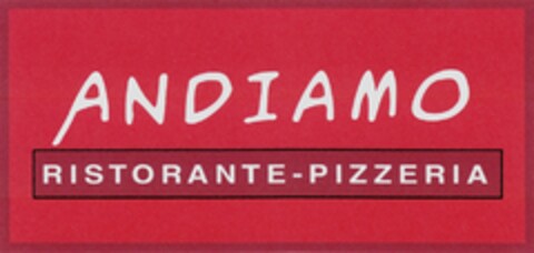 ANDIAMO RISTORANTE-PIZZERIA Logo (DPMA, 03.05.2012)