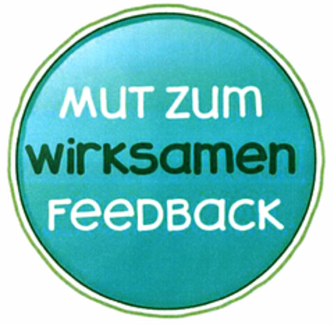 Mut zum wirksamen Feedback Logo (DPMA, 03/29/2019)