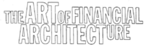 THE ART OF FINANCIAL ARCHITECTURE Logo (DPMA, 21.08.1999)